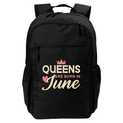 Wo Queens Are Born In June Birthday Daily Commute Backpack