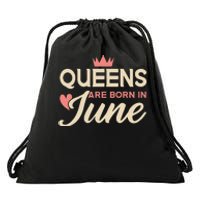 Wo Queens Are Born In June Birthday Drawstring Bag