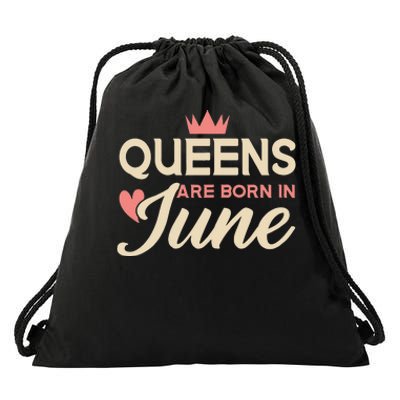 Wo Queens Are Born In June Birthday Drawstring Bag