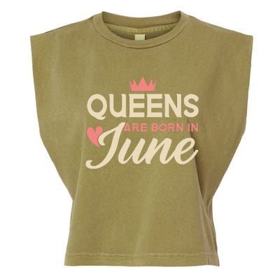 Wo Queens Are Born In June Birthday Garment-Dyed Women's Muscle Tee