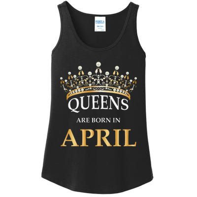 Wo's Queens Are Born In April Design Birthday Gift Ladies Essential Tank