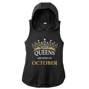 Wo's Queens Are Born In October Birthday Gift Ladies PosiCharge Tri-Blend Wicking Draft Hoodie Tank