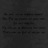 Whistler Quote Becoming Part 1 You&X27;Ll See What I Mean Big Moments Buffy Tumbler