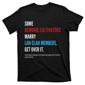 Wangxian Quote Modaozushi The Untamed Cql T-Shirt