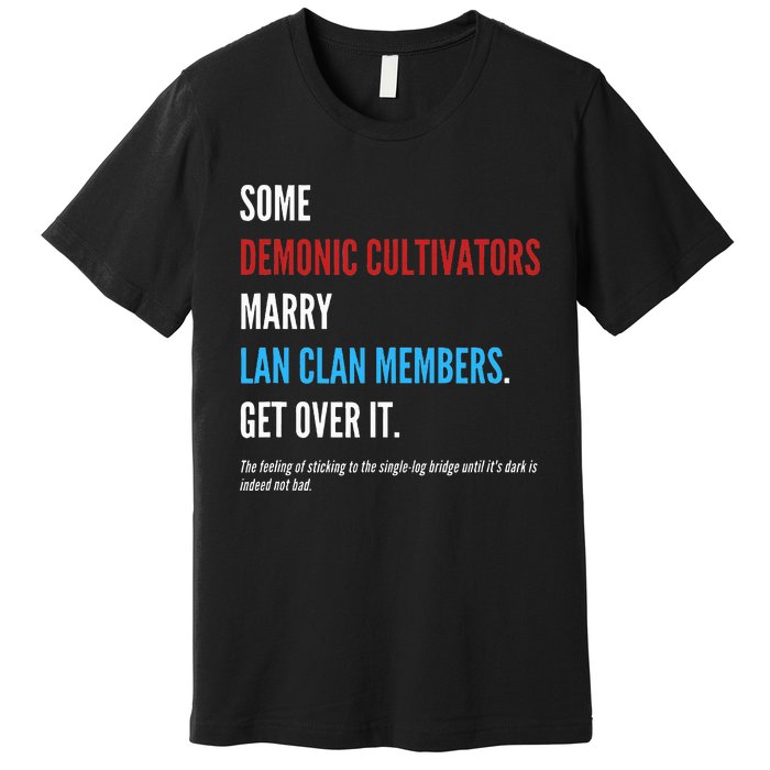 Wangxian Quote Modaozushi The Untamed Cql Premium T-Shirt