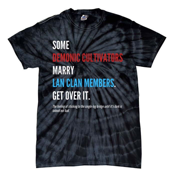 Wangxian Quote Modaozushi The Untamed Cql Tie-Dye T-Shirt