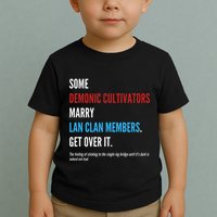 Wangxian Quote Modaozushi The Untamed Cql Toddler T-Shirt