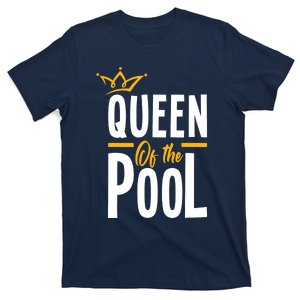 Wo Queen Of The Pool Funny Swimmers Swimming Swimmer T-Shirt