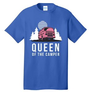 Wo Queen Of The Camper Rv Graphic Gift Cute Mom Camping Cute Gift Tall T-Shirt