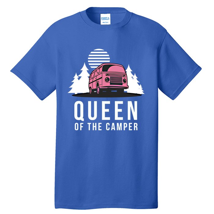 Wo Queen Of The Camper Rv Graphic Gift Cute Mom Camping Cute Gift Tall T-Shirt