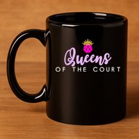 Womens Queens Of The Court Pickleball 11oz C Handle Ceramic Mug