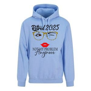 Women Retirement 2025 Women Retired 2025 Not My Problem Anymore Unisex Surf Hoodie