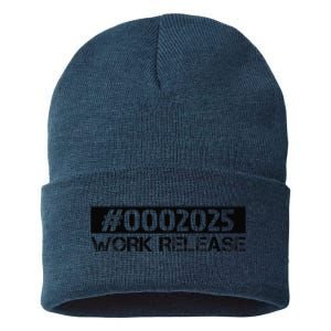 Work Release 2025 Funny Retirement 2025 Retired Sustainable Knit Beanie