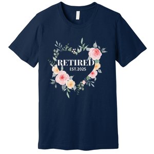 Women Retired 2025 Floral With Flowers For Grandma In Retirement Premium T-Shirt