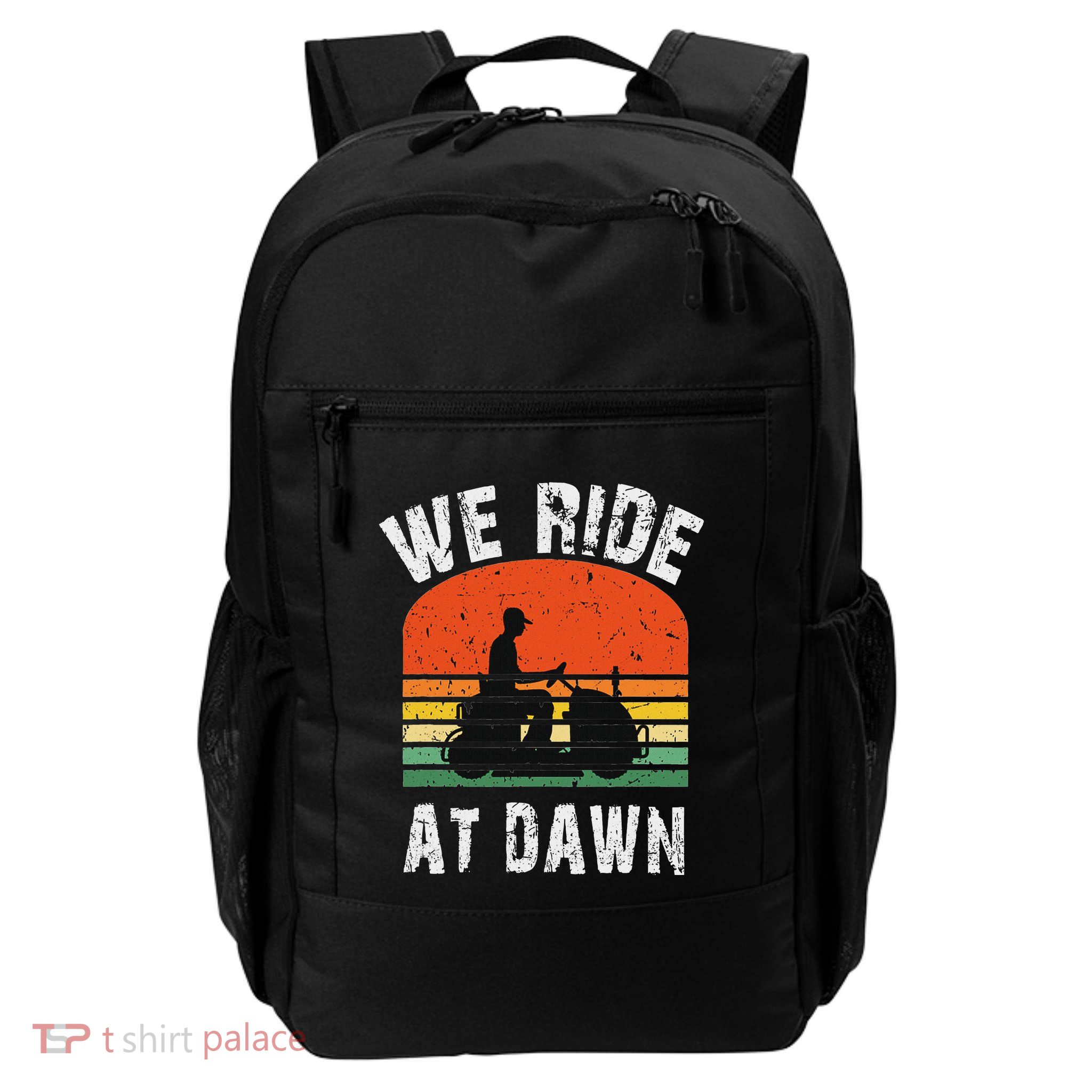 We Ride At Dawn Lawnmower Lawn Mowing Dad Yard Daily Commute Backpack