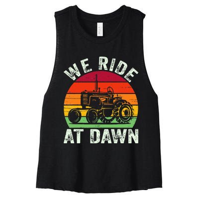 We Ride At Dawn Lawn Mower Farmer Dad Tractor Yard Work Women's Racerback Cropped Tank