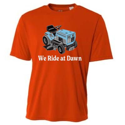 We Ride At Dawn FatherS Day Dad Gift Grandfather Cooling Performance Crew T-Shirt