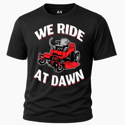 We Ride At Dawn Lawnmower Performance Shirt