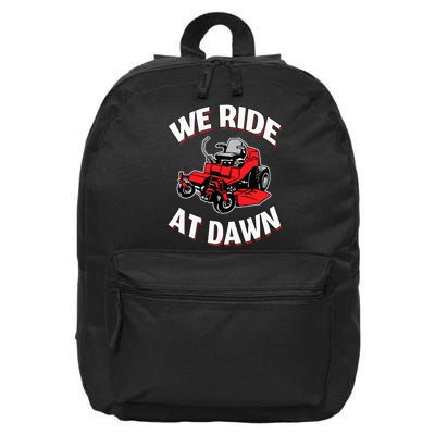 We Ride At Dawn Lawnmower 16 in Basic Backpack