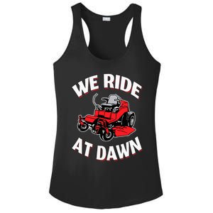 We Ride At Dawn Lawnmower Ladies PosiCharge Competitor Racerback Tank