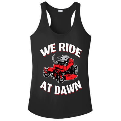 We Ride At Dawn Lawnmower Ladies PosiCharge Competitor Racerback Tank