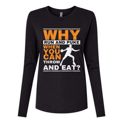 Why Run And Puke Discus Thrower Throw Tack And Field Discus Womens Cotton Relaxed Long Sleeve T-Shirt