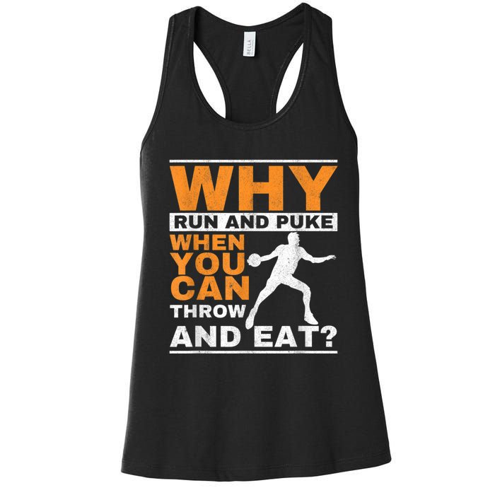 Why Run And Puke Discus Thrower Throw Tack And Field Discus Women's Racerback Tank