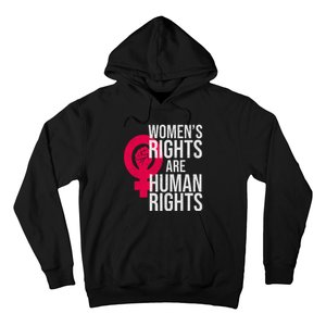 Women's Rights Are Human Rights Feminist Hoodie