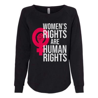 Women's Rights Are Human Rights Feminist Womens California Wash Sweatshirt