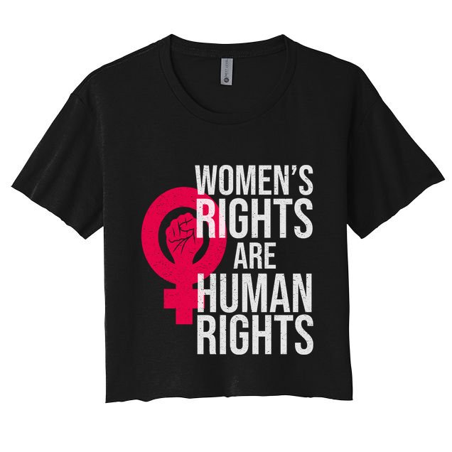 Women's Rights Are Human Rights Feminist Crop Top
