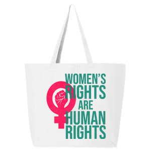 Women's Rights Are Human Rights Feminist 25L Jumbo Tote