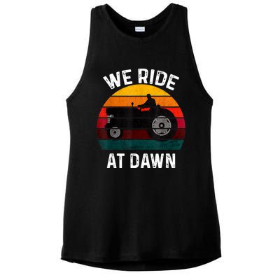 We Ride At Dawn Lawn Mower Lawn Mowing Dad Yard Work For Men Ladies PosiCharge Tri-Blend Wicking Tank