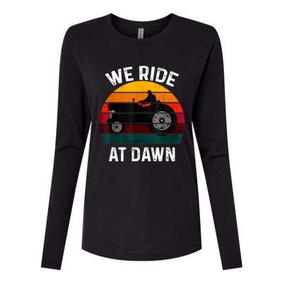 We Ride At Dawn Lawn Mower Lawn Mowing Dad Yard Work For Men Womens Cotton Relaxed Long Sleeve T-Shirt