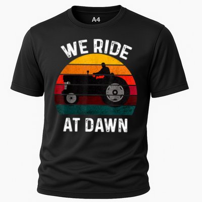 We Ride At Dawn Lawn Mower Lawn Mowing Dad Yard Work For Men Performance Shirt