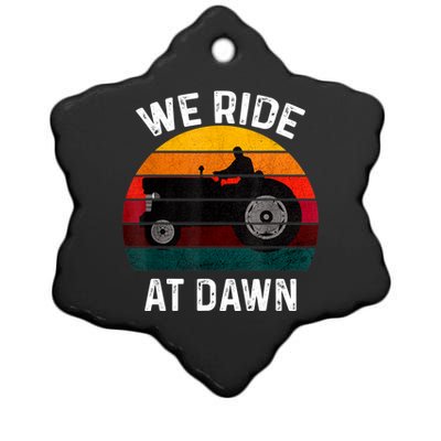 We Ride At Dawn Lawn Mower Lawn Mowing Dad Yard Work For Men Ceramic Star Ornament