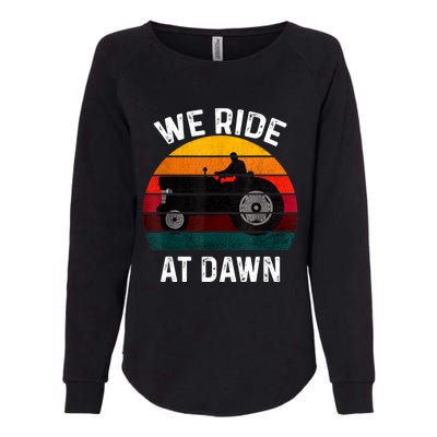 We Ride At Dawn Lawn Mower Lawn Mowing Dad Yard Work For Men Womens California Wash Sweatshirt