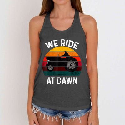 We Ride At Dawn Lawn Mower Lawn Mowing Dad Yard Work For Men Women's Knotted Racerback Tank