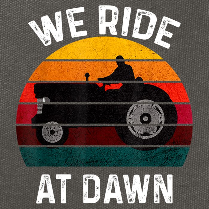 We Ride At Dawn Lawn Mower Lawn Mowing Dad Yard Work For Men Cotton Canvas Backpack