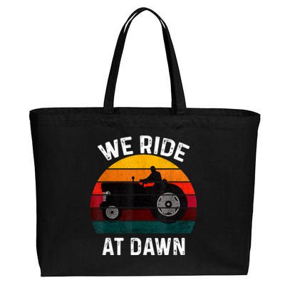 We Ride At Dawn Lawn Mower Lawn Mowing Dad Yard Work For Men Cotton Canvas Jumbo Tote