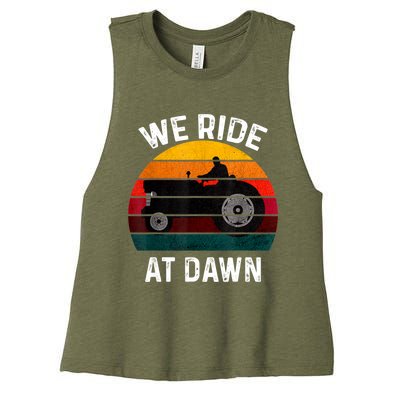 We Ride At Dawn Lawn Mower Lawn Mowing Dad Yard Work For Men Women's Racerback Cropped Tank