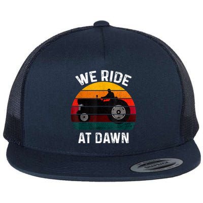 We Ride At Dawn Lawn Mower Lawn Mowing Dad Yard Work For Men Flat Bill Trucker Hat