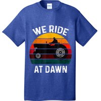 We Ride At Dawn Lawn Mower Lawn Mowing Dad Yard Work For Men T-Shirt