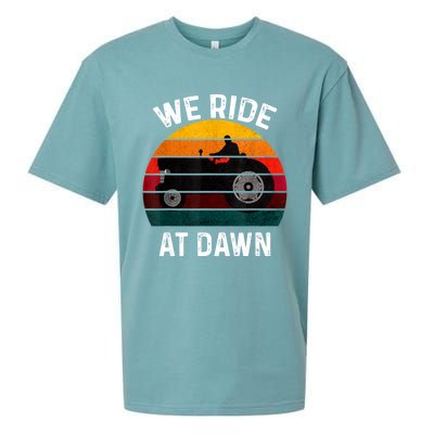 We Ride At Dawn Lawn Mower Lawn Mowing Dad Yard Work For Men Sueded Cloud Jersey T-Shirt