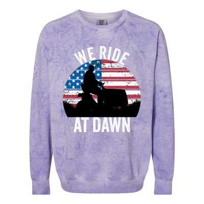 We Ride At Dawn Lawnmower Lawn Mowing Funny Dad Colorblast Crewneck Sweatshirt