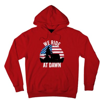 We Ride At Dawn Lawnmower Lawn Mowing Funny Dad Hoodie