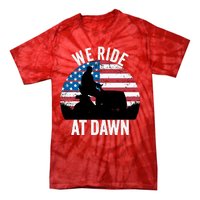 We Ride At Dawn Lawnmower Lawn Mowing Funny Dad Tie-Dye T-Shirt