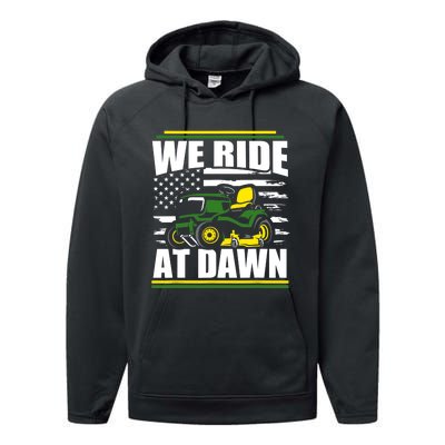 We Ride At Dawn Funny Lawn Mower American Flag Father's Day Performance Fleece Hoodie