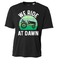 We Ride At Dawn Lawnmower Lawn Mowing Cooling Performance Crew T-Shirt