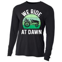 We Ride At Dawn Lawnmower Lawn Mowing Cooling Performance Long Sleeve Crew