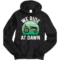 We Ride At Dawn Lawnmower Lawn Mowing Tie Dye Hoodie